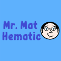 Mr. Mat Hematic