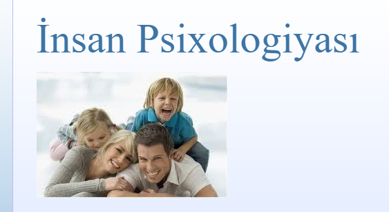 İnsan Psixologiyası