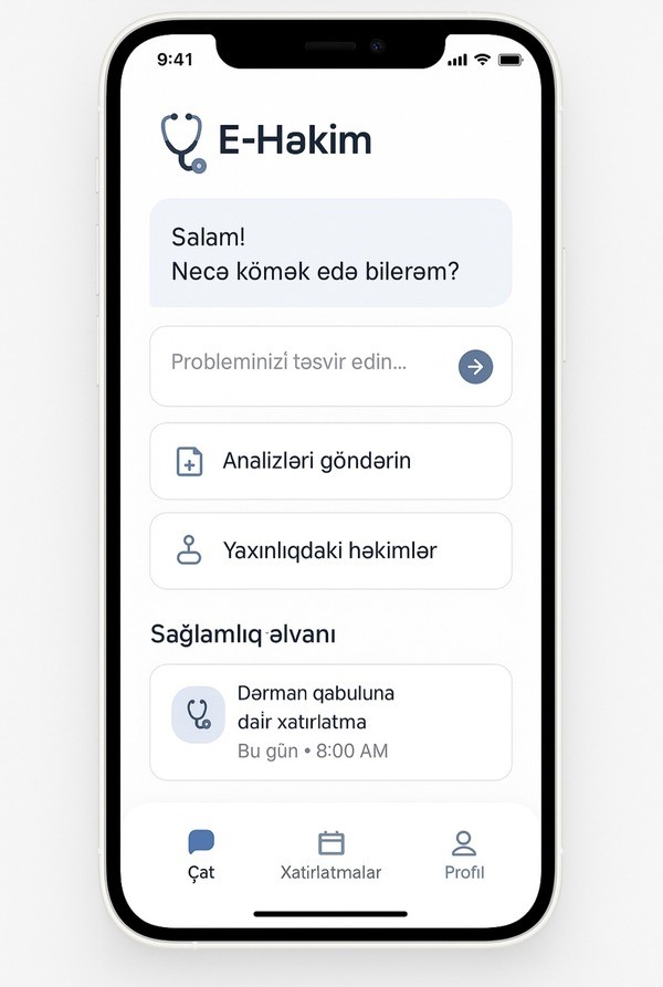 E-Həkim – Süni İntellektlə Dəstəklənən Mobil Səhiyyə Köməkçisi