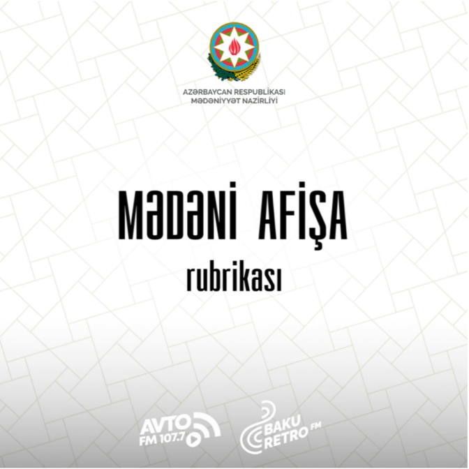 "Mədəni Afişa” rubrikası